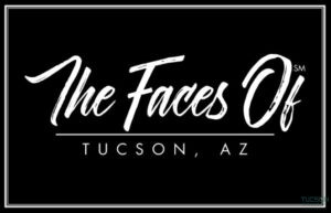 The Faces of Tucson