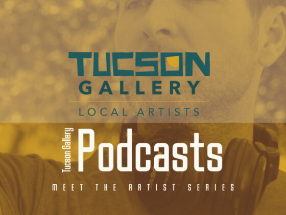 Tucson Gallery Podcast - Meet The Artist with Jeff Brack