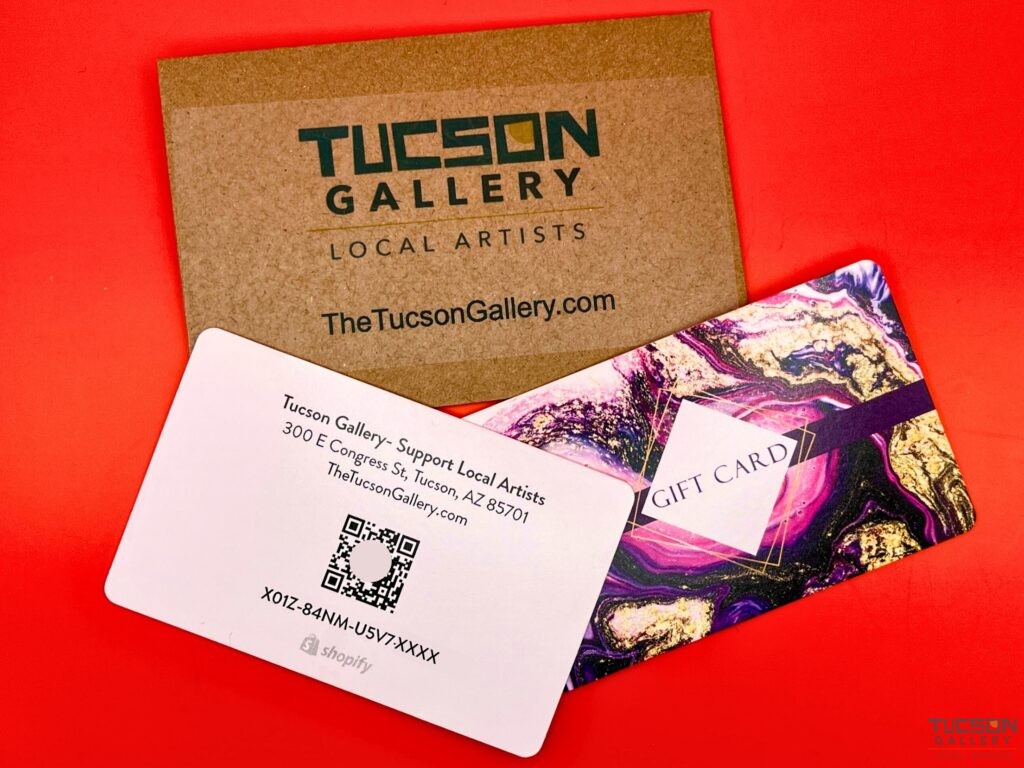 Gift cards from Tucson Gallery, an excellent way to share the joy of local art, souvenirs, and gifts.